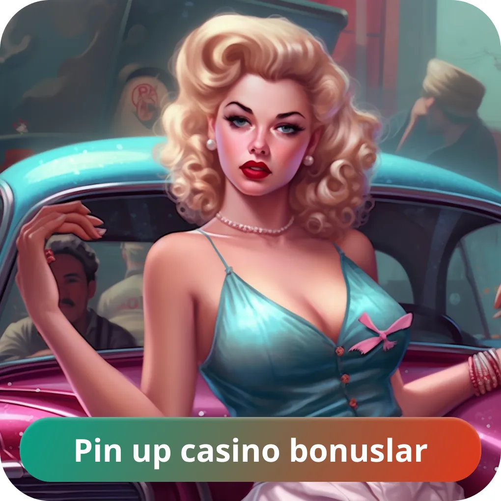 Pin Up bonus